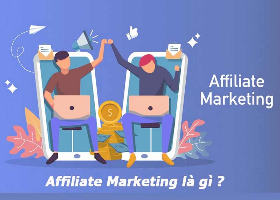 Affiliate marketing cùng những phát triển của công nghệ 4.0